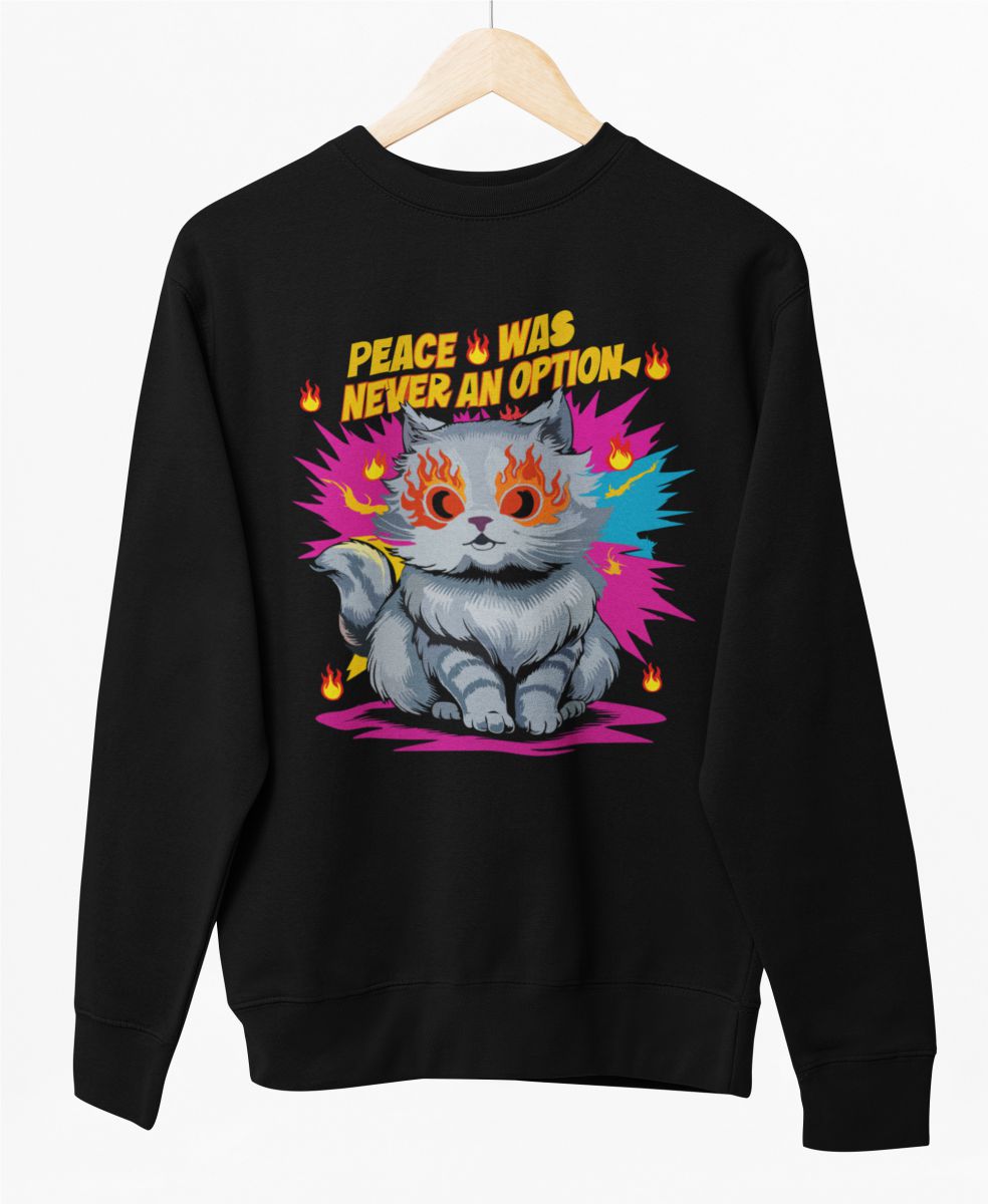 Čierny UNISEX pulóver „Peace was never an option“