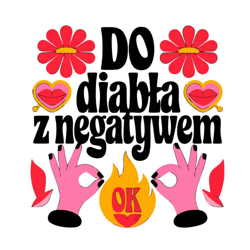 Biele tričko s potlačou na chrbte „Do pekla s negatívom“